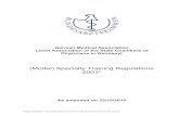 (Model)SpecialtyTraining Regulations 2003*€¦ · Paediatric Nephrology Paediatric Orthopaedics Paediatric Pneumology Paediatric Rheumatology Laboratory Diagnostics -specialty-specific-Magnetic