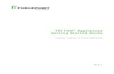 Forcepoint TRITON Appliances Getting Started Guide v8.3 · TRITON Appliances 2 TRITON Appliances: Getting Started Supported software TRITON appliances support: TRITON AP-EMAIL with