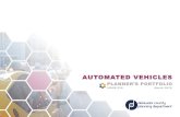 AUTOMATED VEHICLES - Delaware County, Pennsylvania · Automated Vehicles Automated Vehicle testing has increased across Pennsylvania in recent years, anchored by Pennsylvania’s
