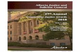 Alberta Community Justice Awards Program - 2018 · Alberta Justice and Solicitor General 27th Annual Community Justice Awards 2018 June 1, 2018 1-3 p.m. McDougall Centre 455 - 6 Street