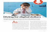Diving for digital dollars · 2019-07-11 · Diving for digital dollars Despite the cutthroat nature of the kids digital startup ... saw inherent challenges in monetizing kids in-teractive
