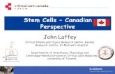 Stem Cells Canadian Perspective - Critical Care …...Stem Cells –Canadian Perspective John Laffey Critical Illness and Injury Research Centre, Keenan Research Centre, St Michael’s