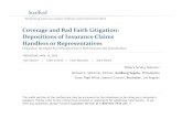 Coverage and Bad Faith Litigation: Depositions of Insurance Claims …media.straffordpub.com/products/coverage-and-bad-faith... · 2019-04-05 · Coverage and Bad Faith Litigation: