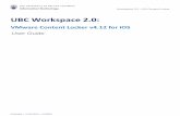 UBC Workspace 2.0 › sites › it.ubc.ca › files › workspace › User... · 2018-02-22 · Workspace 2.0 - iOS Content Locker 3 If you capture multiple images, then you can save