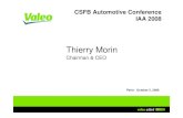 Thierry Morin - Valeo › wp-content › uploads › 2016 › 12 › ...CSFB Automotive Conference- Paris, October 2, 2008 I 15 I Stop & Start Regenerative Braking Torque Assistance