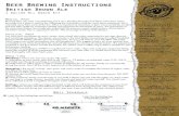 Beer Brewing Instructions - Salt City Brew Supply · Beer Brewing Instructions British Brown Ale 1 Gallon All Grain Kit Mental Prep Brewing beer can seem overwhelming, but it isn’t.