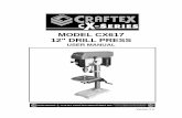 MODEL CX617 12 DRILL PRESS - Busy Bee Tools › content › product_manuals › CX... · 2018-11-01 · CX617 – 12" DRILL PRESS WARNING! The safety instructions given above can