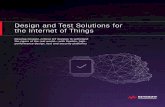 Design and Test Solutions for the Internet of Things · 2019-12-04 · mobile operators face in rolling out high-quality, differentiated services. Mobile operators can use Ixia’s