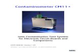 Contaminometer CM11+ · 2017-09-06 · 5. Connect the power lead to the CM11+ and the USB lead between the CM11+ and PC. Version1.40 7. 6. Turn on the CM11+ - the following dialogue