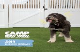 FRANCHISE EECTIVE SMMAR - Camp Bow Wow€¦ · several ways, and are able to generate income 24 hours a day thanks to overnight boarding and day care services, which allow dogs to