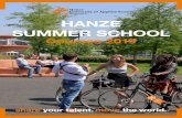 HANZE SUMMER SCHOOL - Arteveldehogeschool Gent · the Hanze Summer School ‘Doing Business in Europe’ This year’s Summer School promises to be the best one yet. We are offering