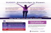 SUDEP: Knowledge is Power. · Whether your seizures are under control or not, it is important to ask questions of your health care team to know your epilepsy and seizures better.
