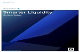 Smarter Liquidity - Deutsche Bank · Access (DMA) offering for smarter liquidity. Autobahn maintains offices in London, New York, Hong Kong, Tokyo, Singapore and Sydney. Deutsche
