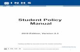 Student Policy Manual - INHS Health Training · Course Completion Page 18 Course Descriptions Page 19 ... Technical Standards Page 43 ... A copy of the applicant’s current state