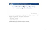 Motivational Interviewing: Learning the Basics...Motivational Interviewing: Learning the Basics University of Massachusetts Medical School Center for Tobacco Treatment Research and