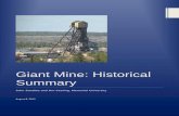 Giant Mine: Historical Summaryresearch.library.mun.ca/638/1/GiantMine_HistorySummary.pdfMemorial University . St. John’s, NL . A1C 5S7 . 709-864-2429 . jsandlos@mun.ca Arn Keeling