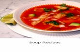 Soup Recipes - DDV CULINARY · Table of Contents Cream of Green Chile Soup .....73