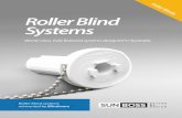 oller Blinds Roller Blind Systems › ... › uploads › 2017 › 06 › SunBoss-bro… · Motorise your blinds. It’s simply better with SunBoss. SunBoss is simply the better alternative.