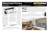 Motorized Rollers › wp-content › uploads › ... · Roller Blinds? Motorized Roller Blinds are a simple solution to stop the sun damaging your home or business furniture and to
