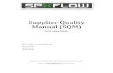 Supplier Quality Manual (SQM) · 10 Control and Retention of Quality Records per ISO 9001:2015 Suppliers shall have effective procedures, processes and controls of quality records
