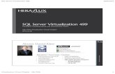 SQL Server Virtualization 499 - David Klee · SQL Server Virtualization 499 10/8/2014 Virtualization Virtual Chapter - SQL PASS 8 Storage Performance Measurements Perfmon data extractor