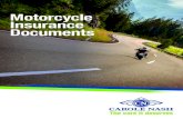 Motorcycle Insurance Documents › wp-content › uploads › ... · motorcycle you are riding has arranged his/her own insurance separate to this policy Other People Riding or Using