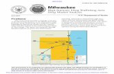 Product No. 2007-R0813-016 Milwaukee · • Traffickers are increasingl y investing illicit drug proceeds in Milwaukee real estate ventures. HIDTA Overview The Milwaukee HIDTA region