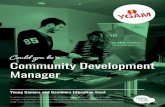 Community Development Manager · 5 Community Development Manager Application Pack Job Description - Community Development Manager Job Title: Community Development Manager Reports