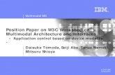 Position Paper on W3C Workshop on Multimodal Architecture ... › 2007 › 08 › mmi-arch › slides › ...Position Paper on W3C Workshop on Multimodal Architecture and Interfaces