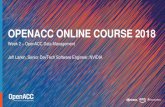 OpenACC Online Course 2018 Week 1 · 2020-01-07 · Week 1 –Introduction to OpenACC Week 2 –Data Management with OpenACC Week 3 –Optimizations with OpenACC Each week will have