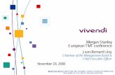 Morgan Stanley European TMT conference - Vivendi · European TMT conference ... 2008 IMPORTANT NOTICE:INVESTORS ARE STRONGLY URGED TO READ THE IMPORTANT DISCLAIMER AT THE END OF THIS