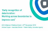 ‘Early recognition of deterioration: Working across ...National driver –NCEPOD Recommendations 2015 (National Confidential Enquiry into Patient Outcome and Death) Ensure robust