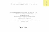 ASSESSING FUTURE SUSTAINABILITY OF FRENCH PUBLIC …Economy , Italy) 2013-11 / July 2013. 1 Assessing Future Sustainability of French Public Finances 1 ... Well into the fourth year