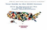 How to Respond to the 2020 Census Paper Questionnaire U.S Census... · 2020-05-20 · U.S. DEPARTMENT OF COMMERCE Economics and Statistics Administration This is the o˜cial questionnaire