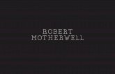 ROBERT MOTHERWELL - Barakat Gallery · barakatcontemporary.com 36, Samcheong–ro 7–gil, Jongno–gu contemporary@barakat.kr +82 (0)2.730.1948 Robert Motherwell Elegy to the Spanish