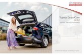 Toyota Extra Care Gold · 2020-06-13 · extended protection for your vehicle — the toyota extra care gold vsa gold vsa covers the cost of mechanical breakdown of the parts listed