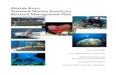 Florida Keys National Marine Sanctuary Revised Management Plan · CDR David A. Score Superintendent Florida Keys National Marine Sanctuary 33 East Quay Road Key West, Florida 33040