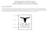 BRANDING GUIDELINES FOR USING THE ICAZ LOGOSalexandriaarchive.org/icaz/pdf/ICAZ_branding_guide_Sept2014.pdf · When considering publicity materials one which to print (such as t-shirts