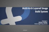 Multi-Arch Layered Image Build System · · Container Platform built on top of Kubernetes · Advanced Features · Build Pipelines · Image Streams · Application Lifecycle Management