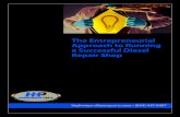 The Entrepreneurial Approach to Running a Successful ... Papers... · The Entrepreneurial Approach to Running a Successful Diesel Repair Shop PART I: The Entrepreneurial Perspective.