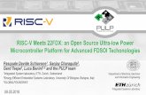 RISC-V Meets 22FDX: an Open Source Ultra-low Power ... · Benchmark RF performance (>400GHz), and PA integration Relevant IoT - ARM, RISC-V processors for NB-IoT and AI – ML