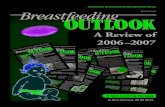 A Review of 2006–2007 - Breastfeeding Outlook · A Review of. 2006–2007. Simplifying Breastfeeding Management Series. by Marie Biancuzzo, rn Ms iBclc. A Self-Learning Package.