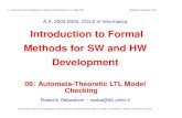 A.A. 2003-2004, CDLS in Informatica Introduction to Formal Methods … › ~artale › FM › 08_ltl_automata_mc.pdf · 2011-05-01 · 24. Introduction to Formal Methods for SW and