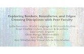Exploring Borders, Boundaries, and Edges › ... › 2018 › 04 › BordersBoundariesEdges.pdf · 2018-04-11 · Exploring Borders, Boundaries, and Edges: Crossing Disciplines with