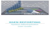 XGEN V31 User Guide FINAL V1.0 - CyberHound€¦ · V31 - XGEN Reporting User Guide V1.1 Page 8 of 25 2. CHANGING THE TIMEFRAME – options to refine data to specific periods. Options
