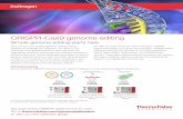 CRISPR-Cas9 genome editing - Thermo Fisher Scientific › TFS-Assets › LSG › ... · CRISPR-Cas9 genome editing Discover the only complete genome editing solution designed to expedite