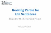 Reviving Parole for Life Sentences › wp-content › uploads › 2017 › 02 › ... · 2017-02-09 · Farrington (Eds.), From Juvenile Delinquency to Adult Crime: Criminal Careers,