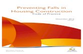 Preventing Falls in Housing Construction - Builder Assist€¦ · Preventing Falls in Housing Construction . Code of Practice . December 2012. CP127 . This code of practice has been