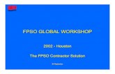 FPSO GLOBAL WORKSHOP - Lovie › pdf › Mountjoy.pdf · Characteristics of a GOM FPSO zDouble side shell & bottom requirement, indicating a new build hull, however conversion is