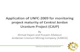 Application of UNFC-2009 for monitoring project maturity ... · Ahmad Dajani and Hussein Allaboun Jordanian Uranium Mining Company (JUMCO) UNECE Resource Classification Week April